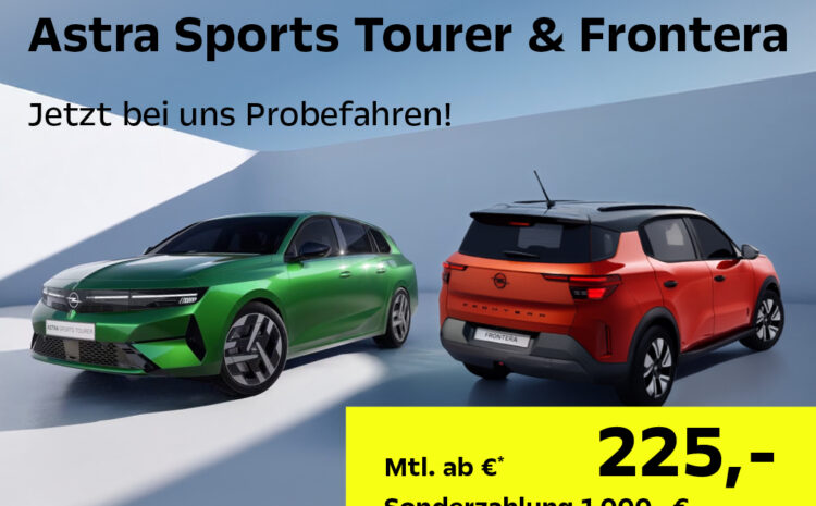  Der Neue Opel Astra ST & Frontera